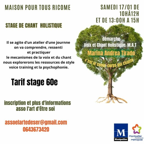 stage de chant holsitique a Montpellier maison pour tous ricome